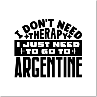 I don't need therapy, I just need to go to Argentine Posters and Art